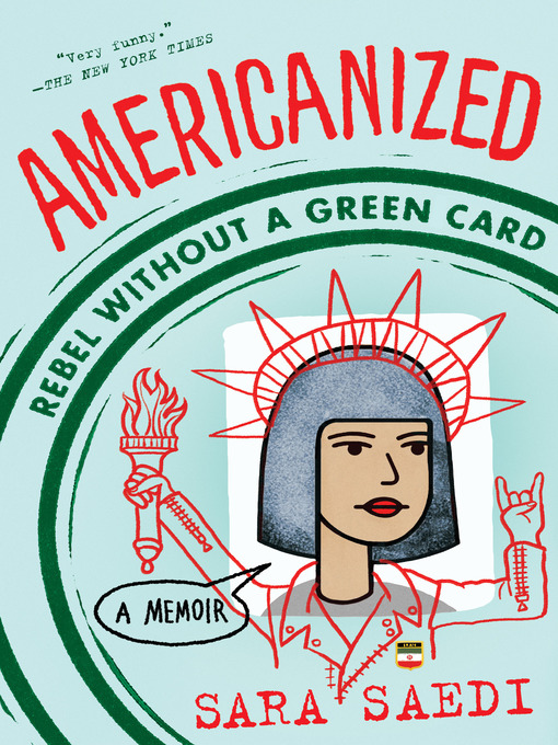 Title details for Americanized by Sara Saedi - Wait list